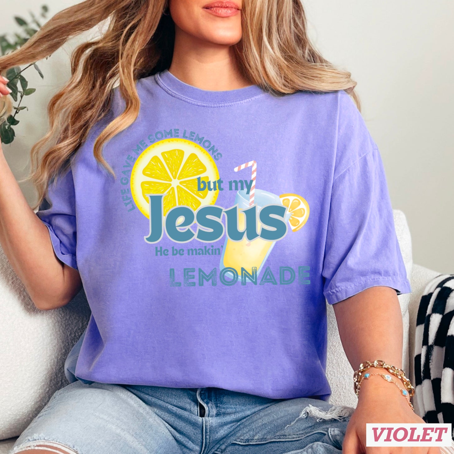 Jesus Be Makin Lemonade Comfort Color Graphic Tee