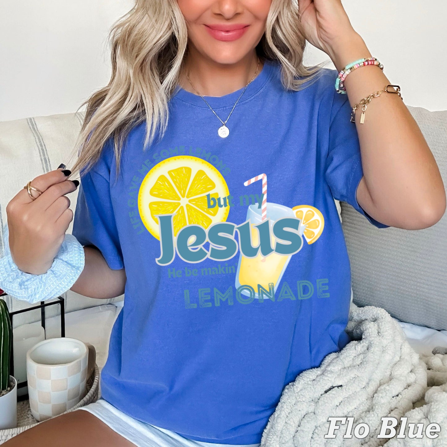 Jesus Be Makin Lemonade Comfort Color Graphic Tee