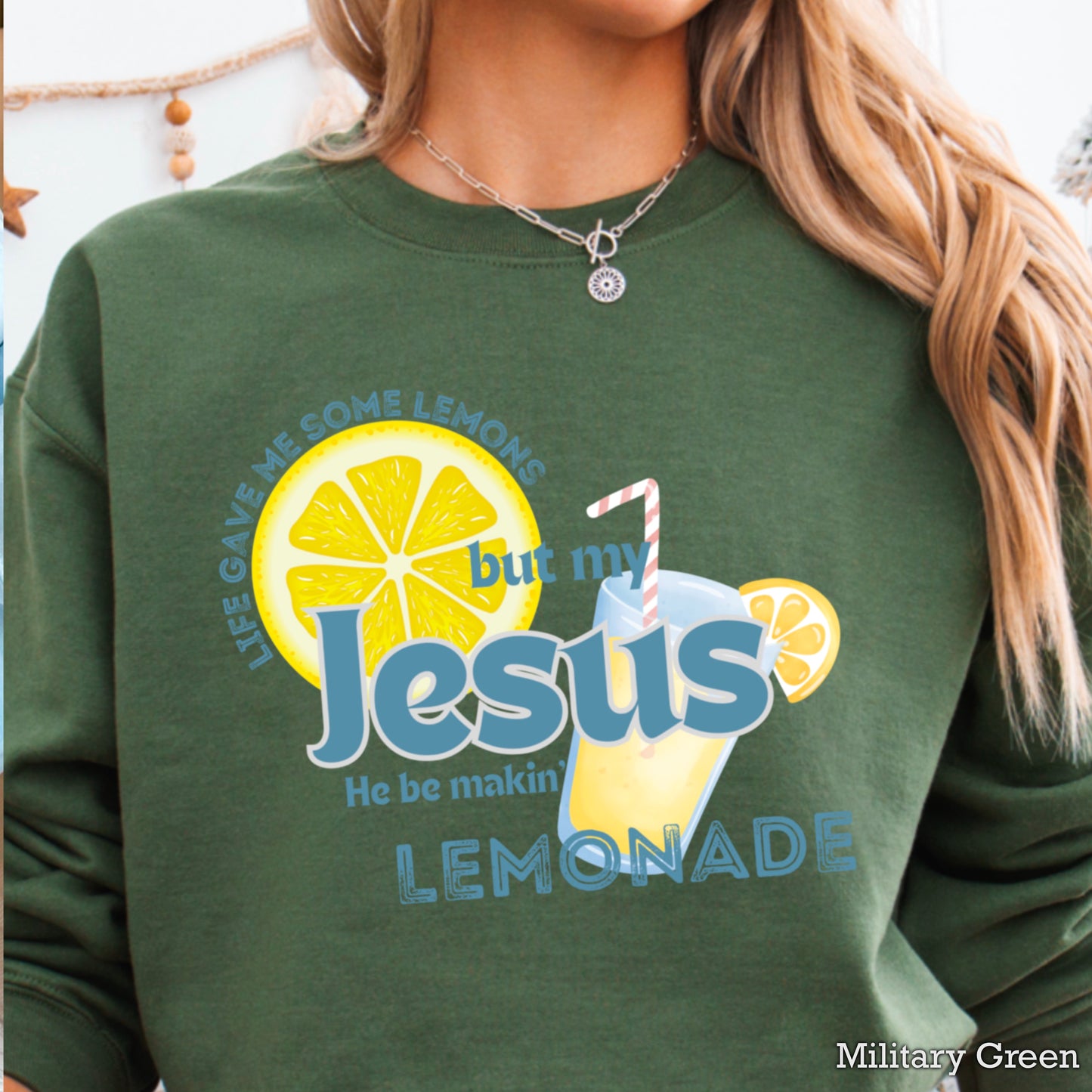 Jesus Be Makin Lemonade Graphic Crewneck Sweatshirt
