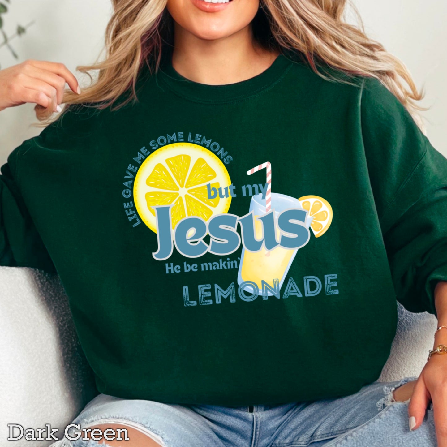 Jesus Be Makin Lemonade Graphic Crewneck Sweatshirt