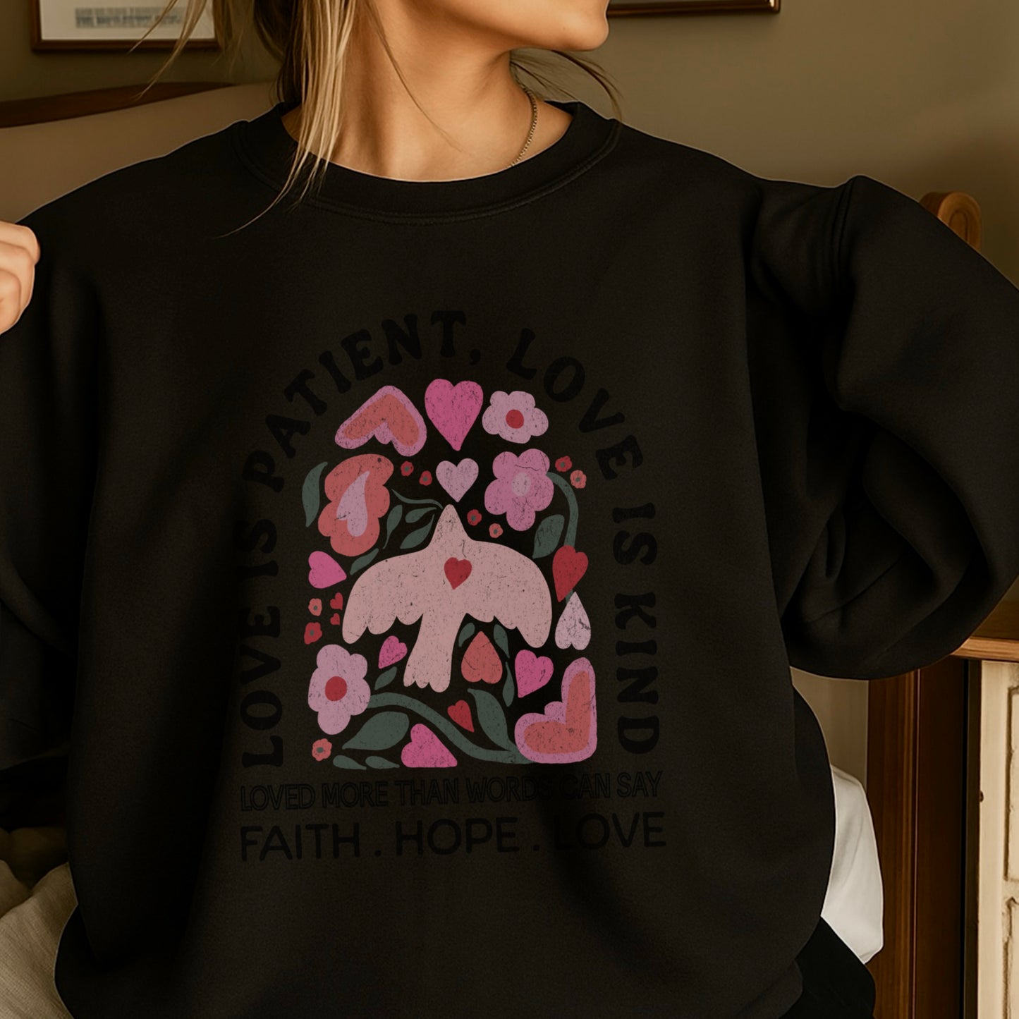 Love Is Patient Valentine’s Day Crewneck Sweatshirt