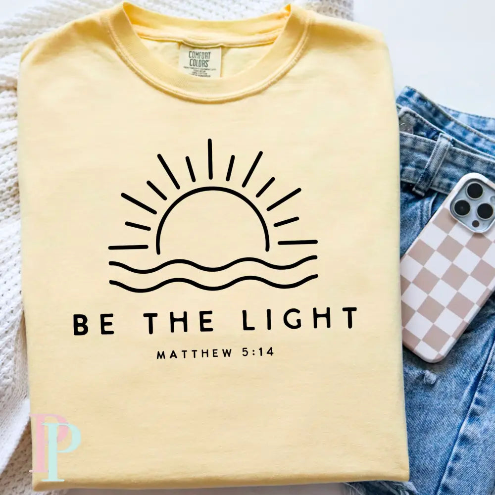 Be The Light Comfort Color Graphic Tee