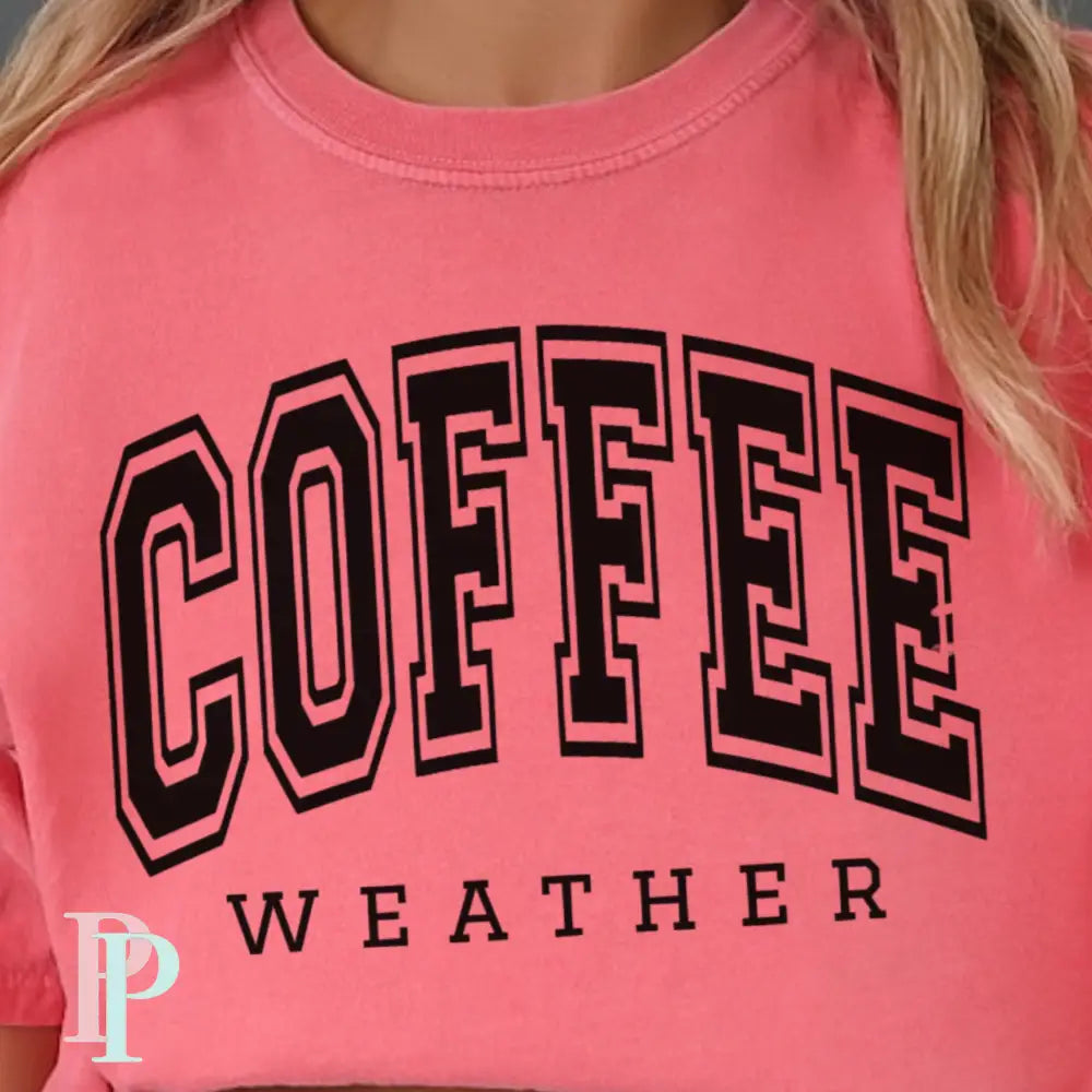 Coffee Weather Comfort Color Graphic Tee