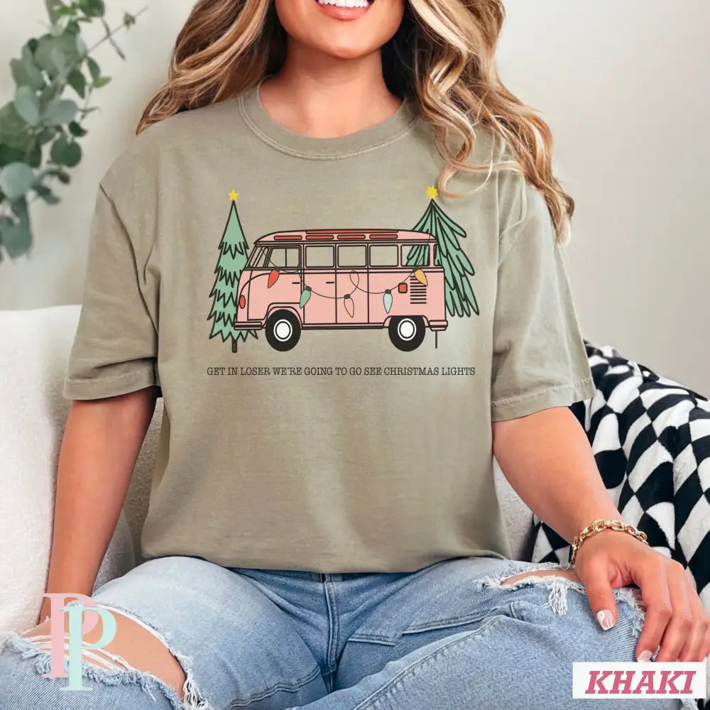 Get In Loser We’re Going To See Christmas Lights DTF Transfer