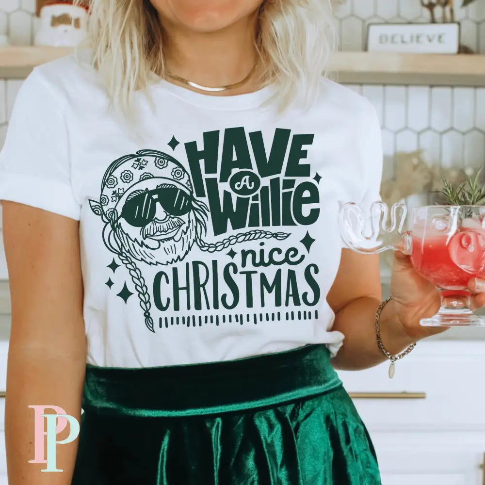 Have A Willie Nice Christmas Screen Print Transfer
