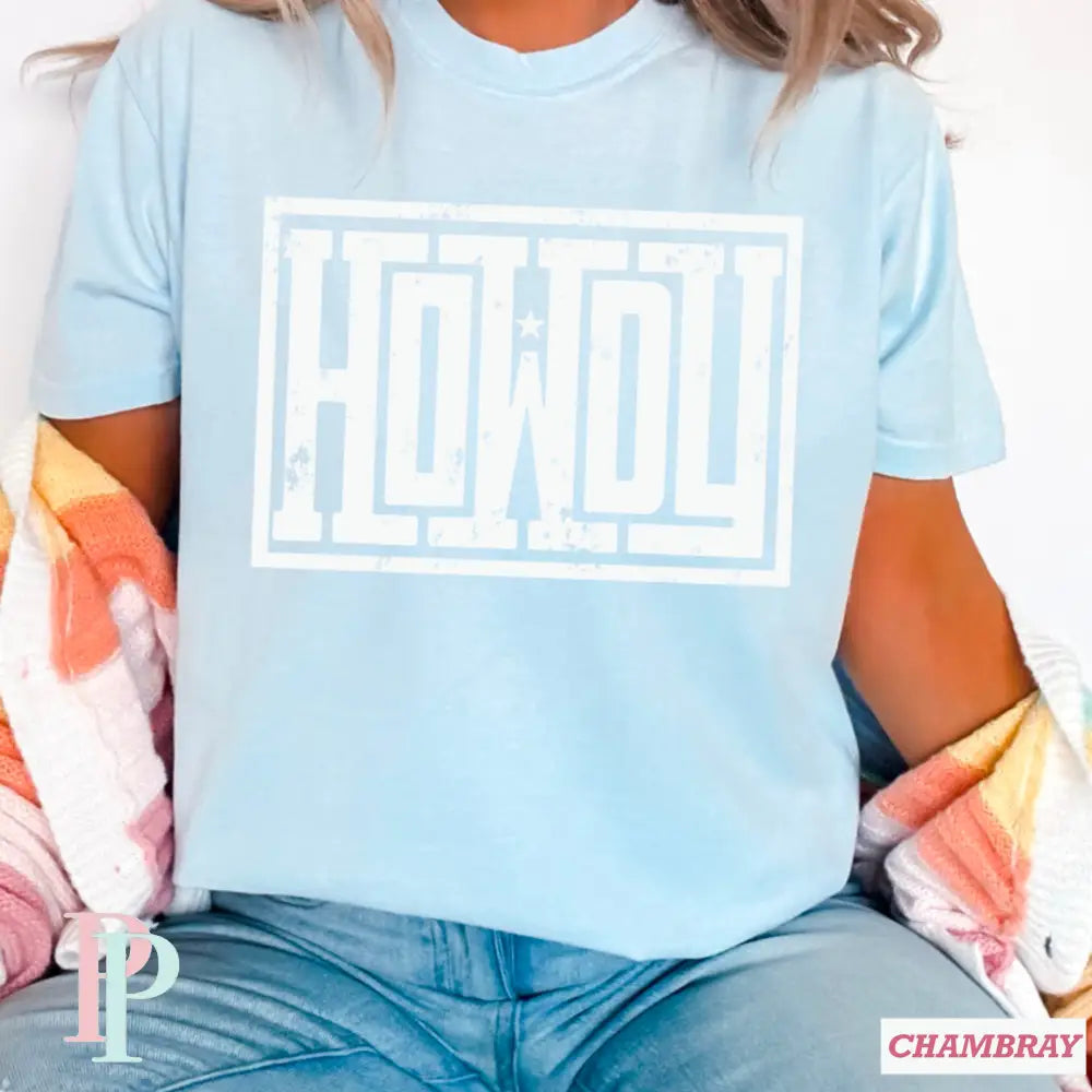 Howdy Comfort Color Graphic Tee CHAMBRAY / SMALL