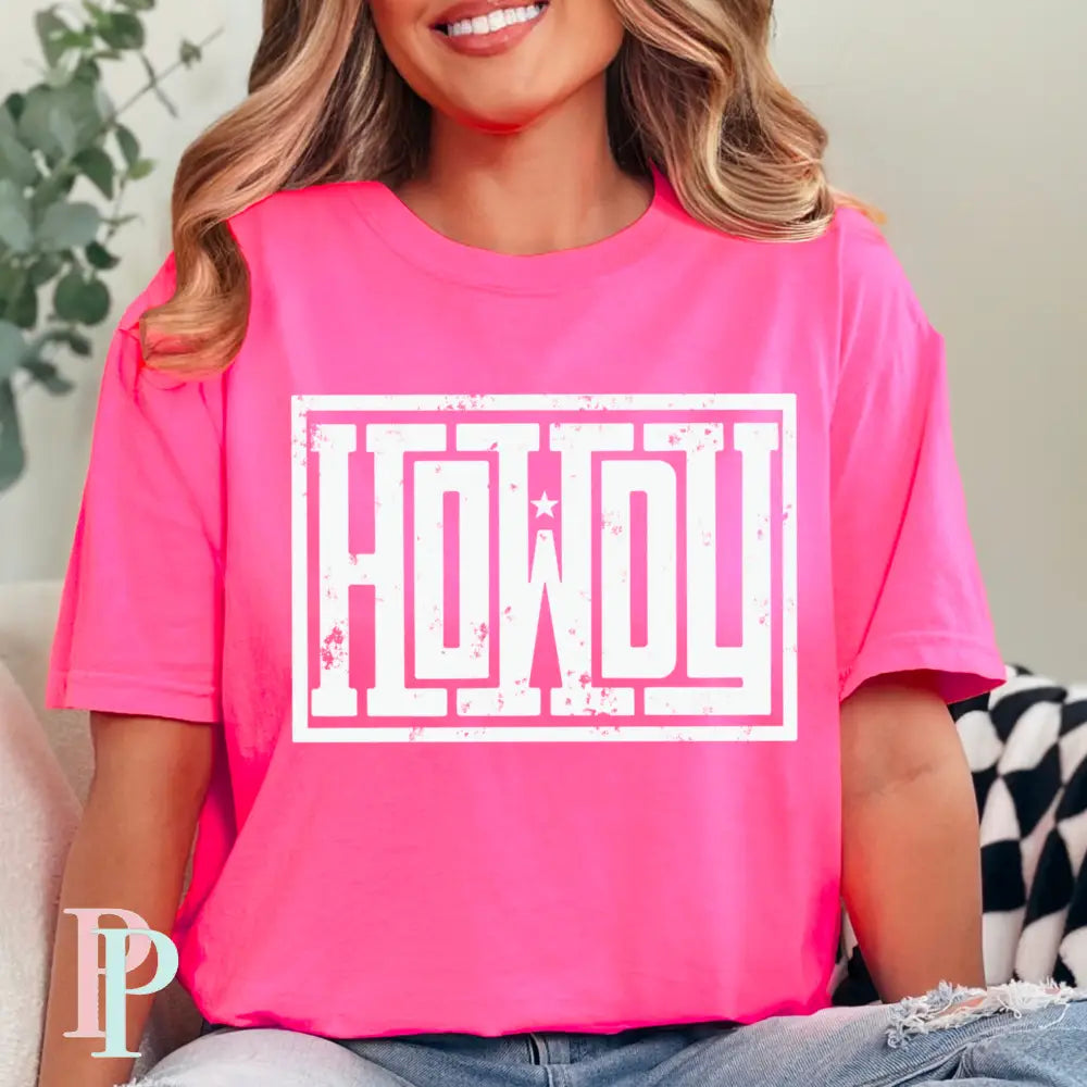 Howdy Comfort Color Graphic Tee NEON PINK / SMALL