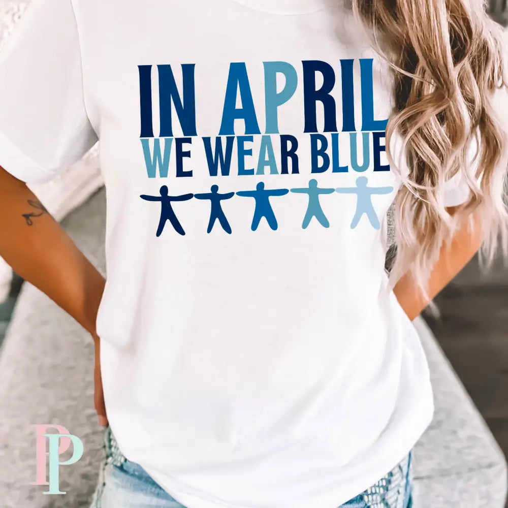 In April We Wear Blue Autism Comfort Color Graphic Tee