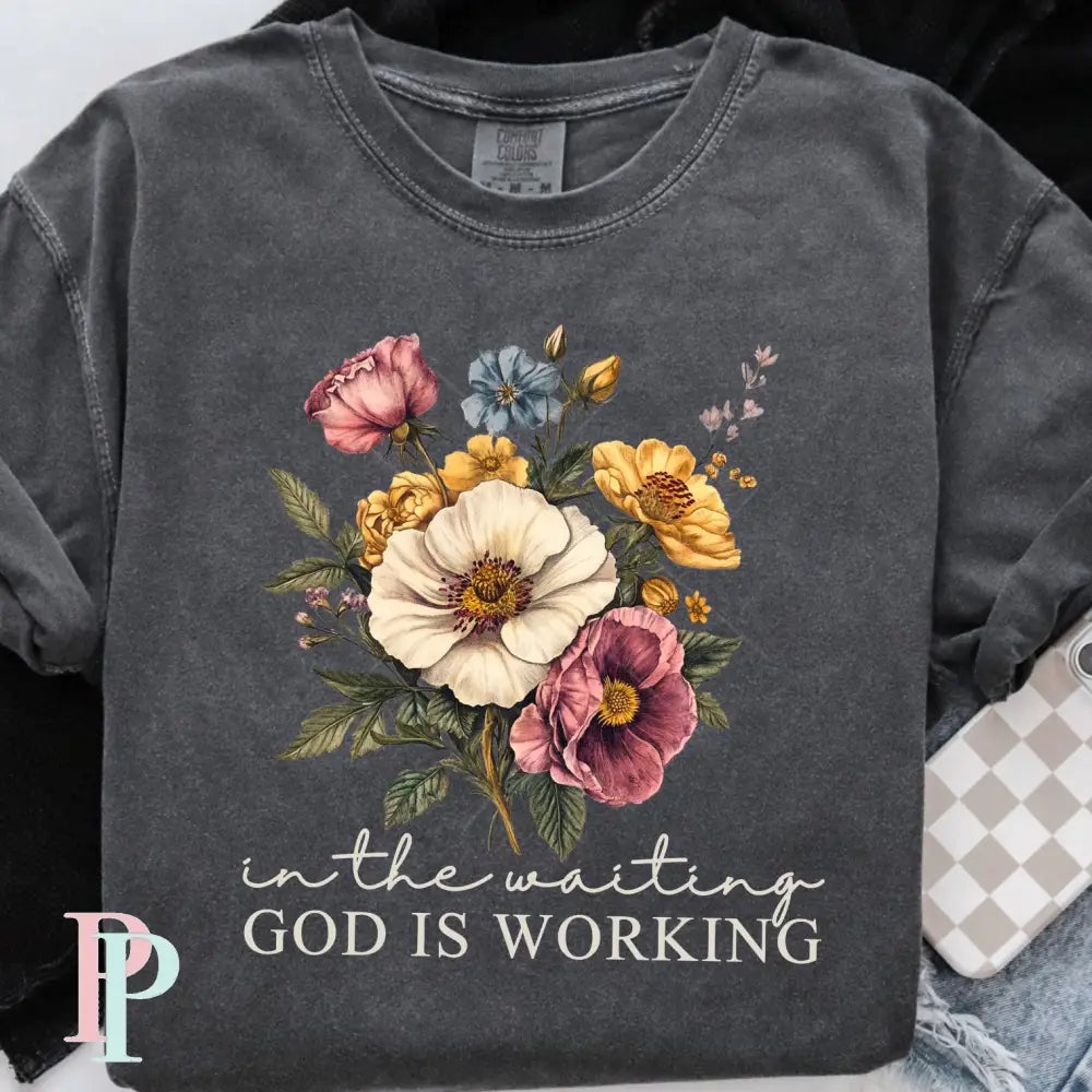 In The Waiting God Is Working Ivory Wording DTF Transfer