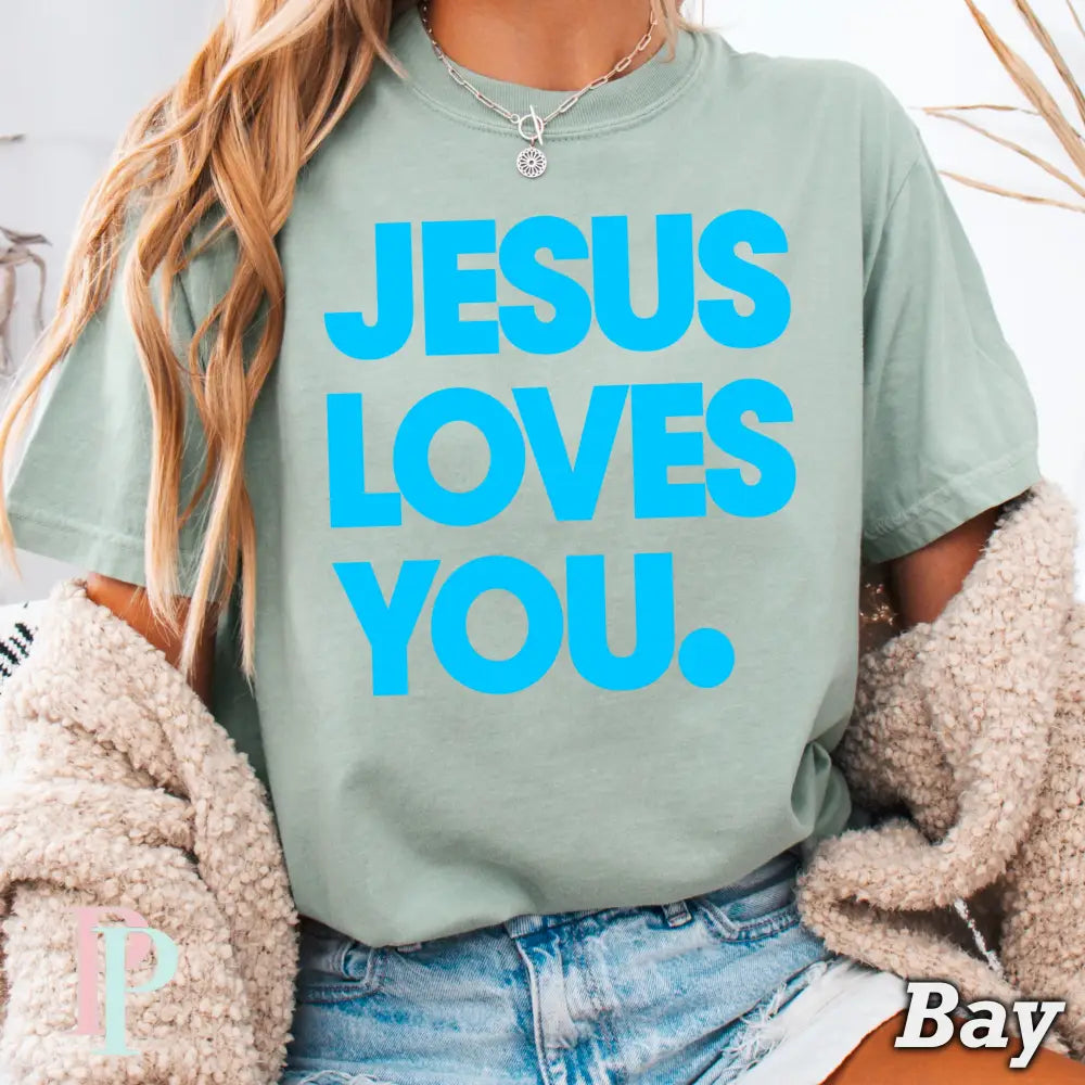 Jesus Loves You Comfort Color Graphic Tee BAY / SMALL