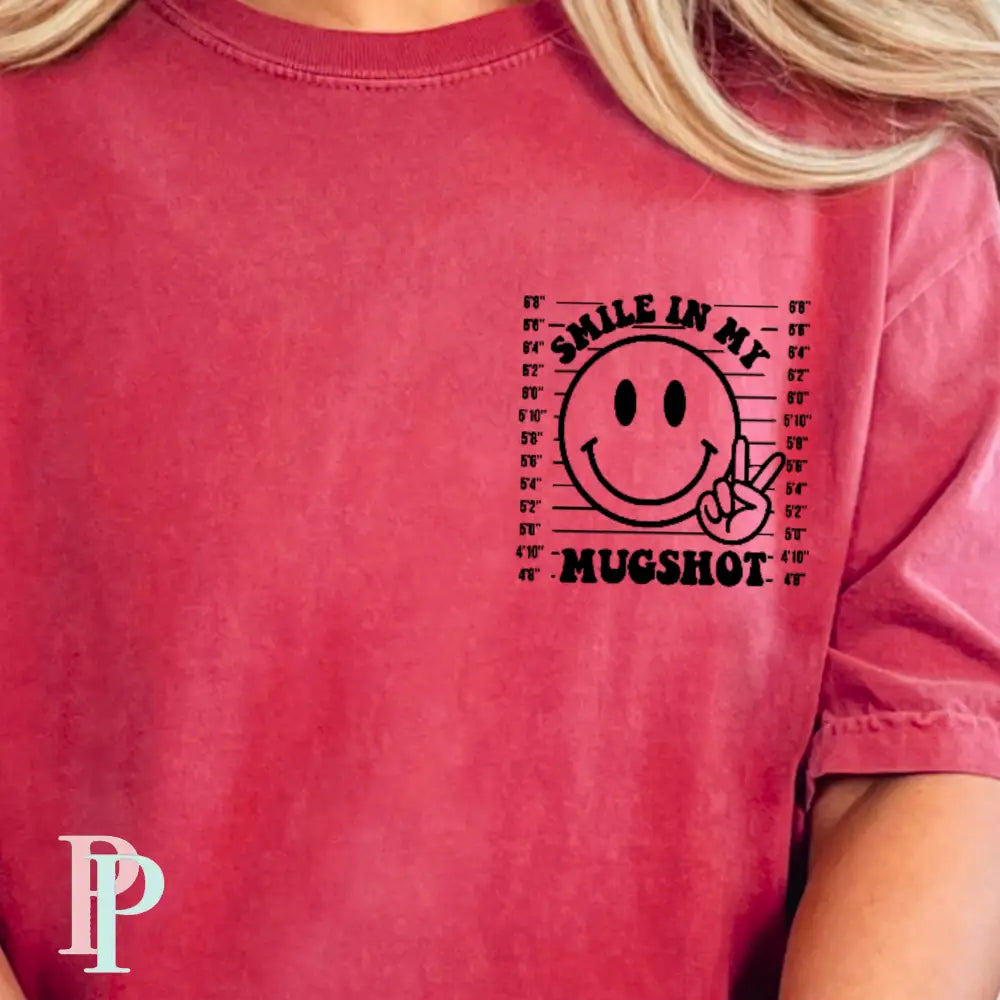 Smile In My Mugshot Pocket Screen Print Transfer