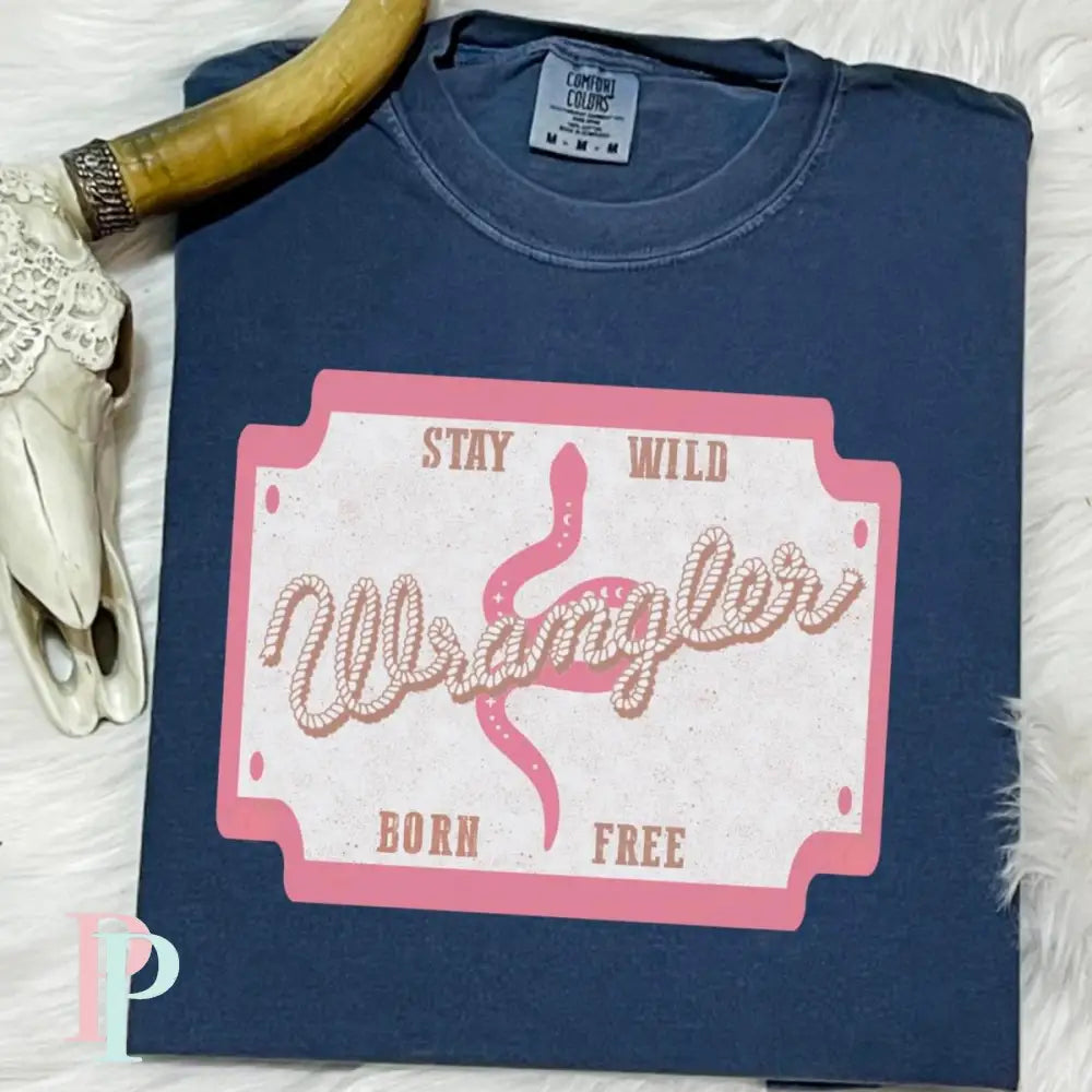 Stay Wild Born Free Comfort Color Graphic Tee