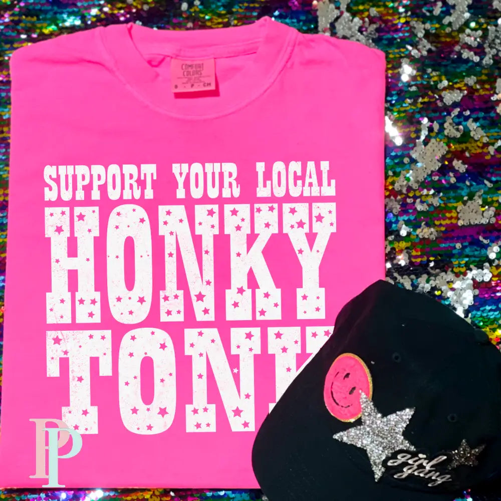 Support Your Local Honky Tonk Comfort Color Graphic Tee