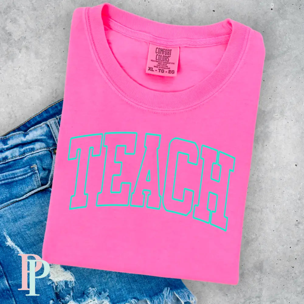 Teach Comfort Color Graphic Tee