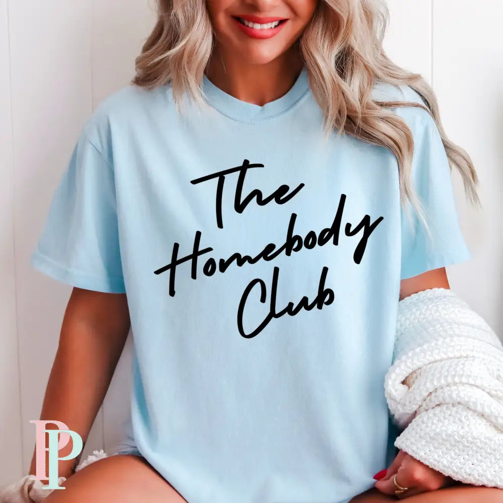 The Homebody Club Screen Print Transfer