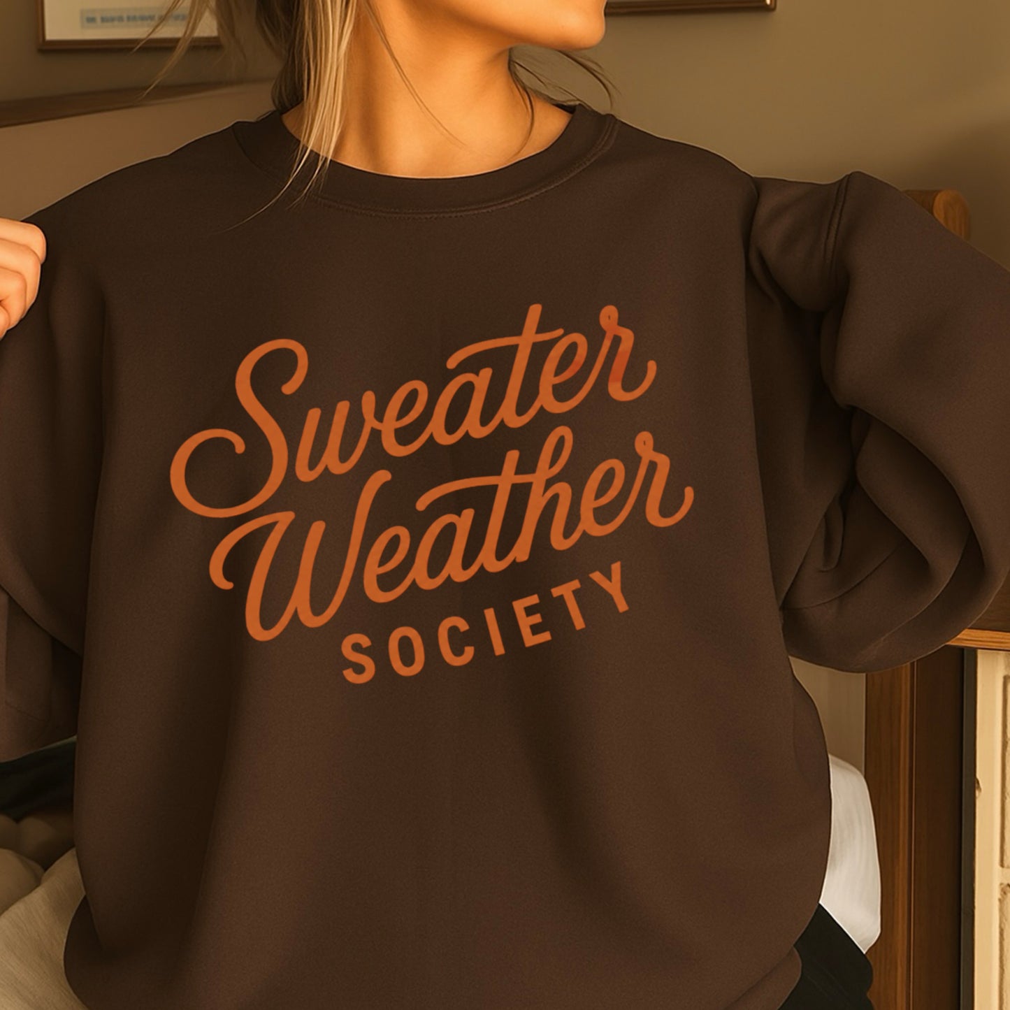 Sweater Weather Society Crewneck Sweatshirt