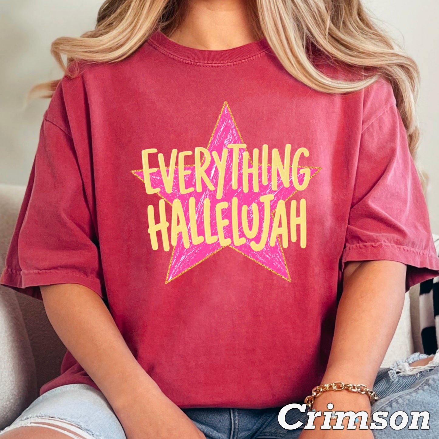Everything Hallelujah Comfort Color Graphic Tee