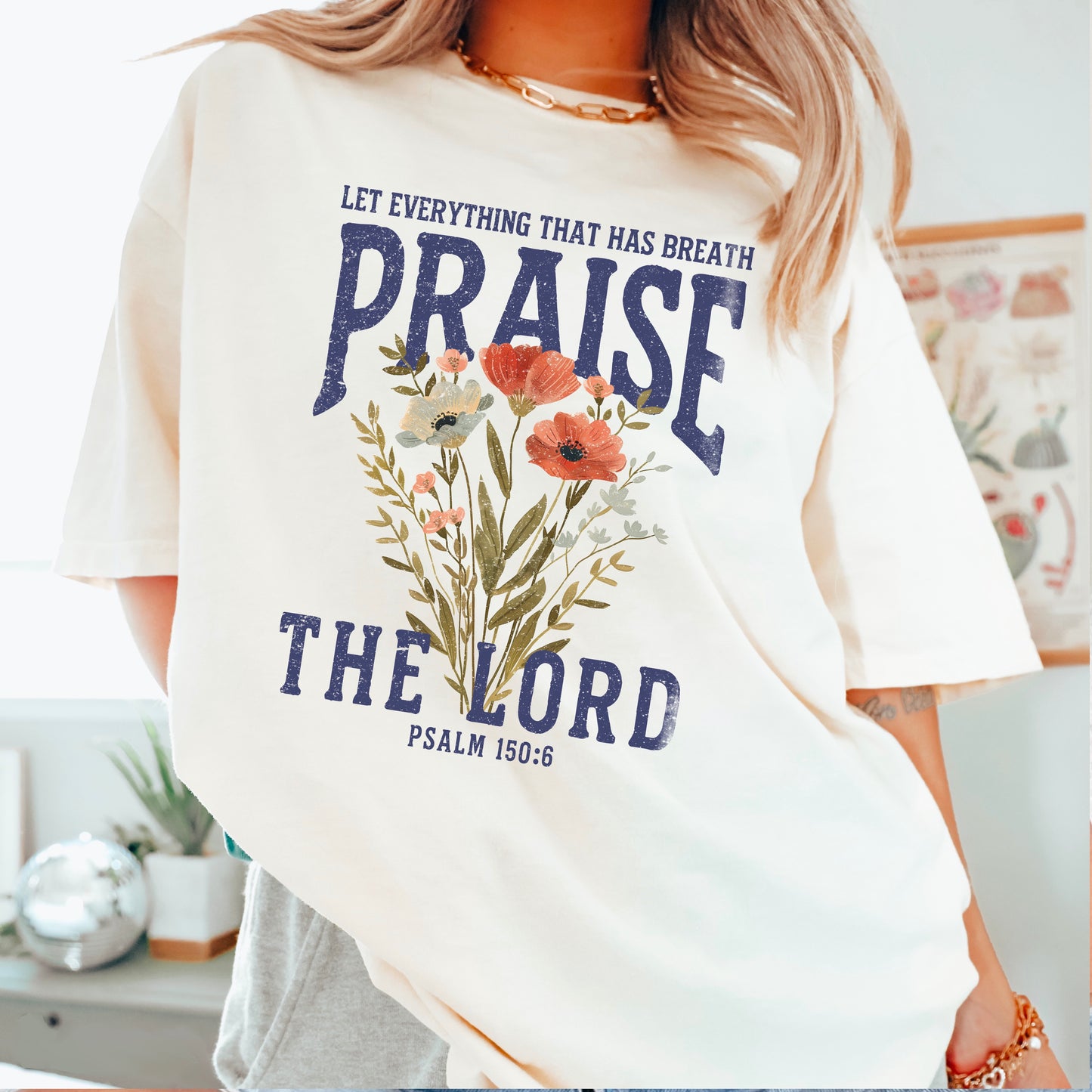 Let Everything That Has Breath Praise The Lord Comfort Color Graphic Tee