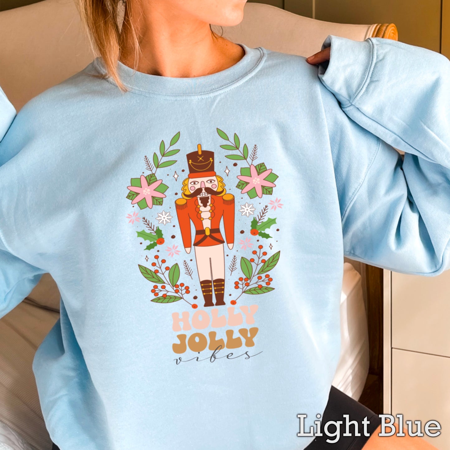 Holly Jolly Vibes Nutcracker Crewneck Sweatshirt