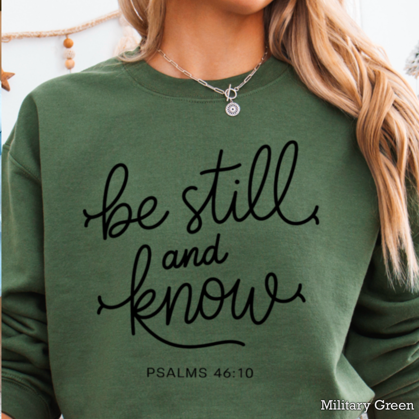 Be Still And Know Graphic Crewneck Sweatshirt