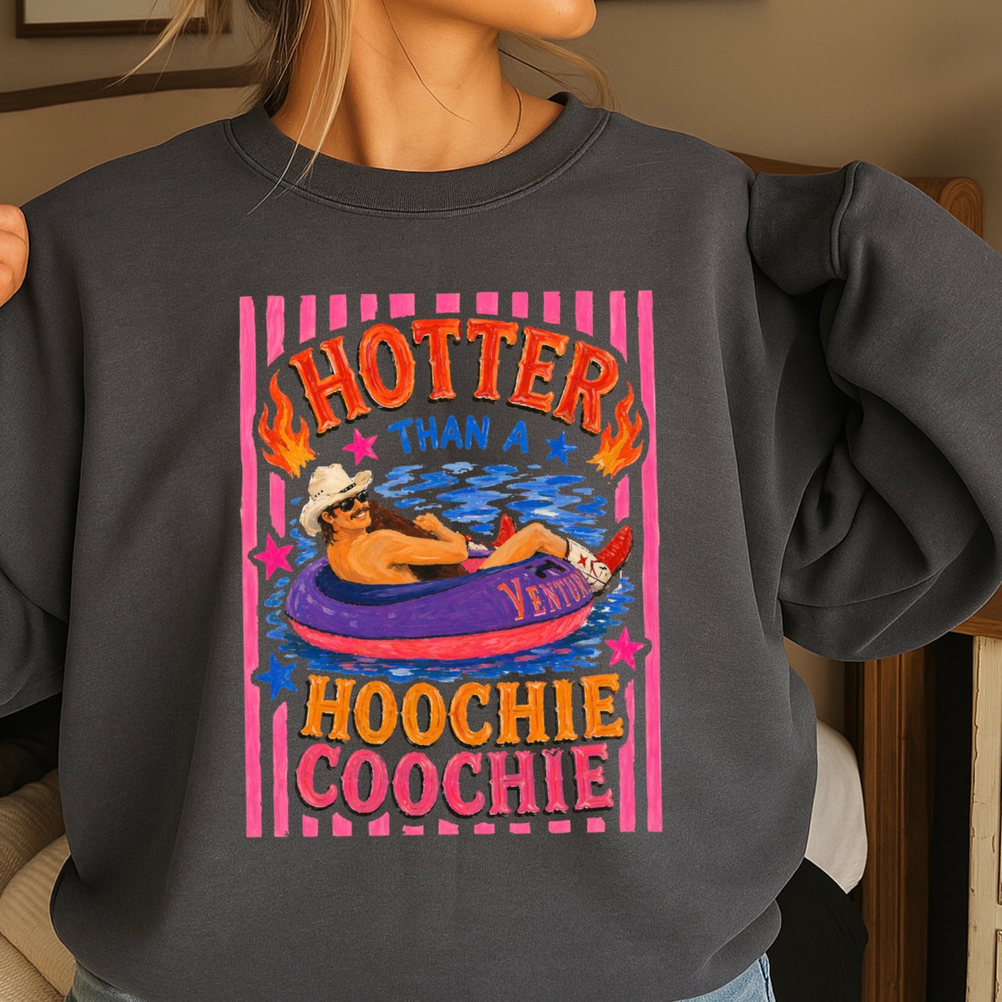 Hotter Than A Hoochie Coochie  Crewneck Sweatshirt