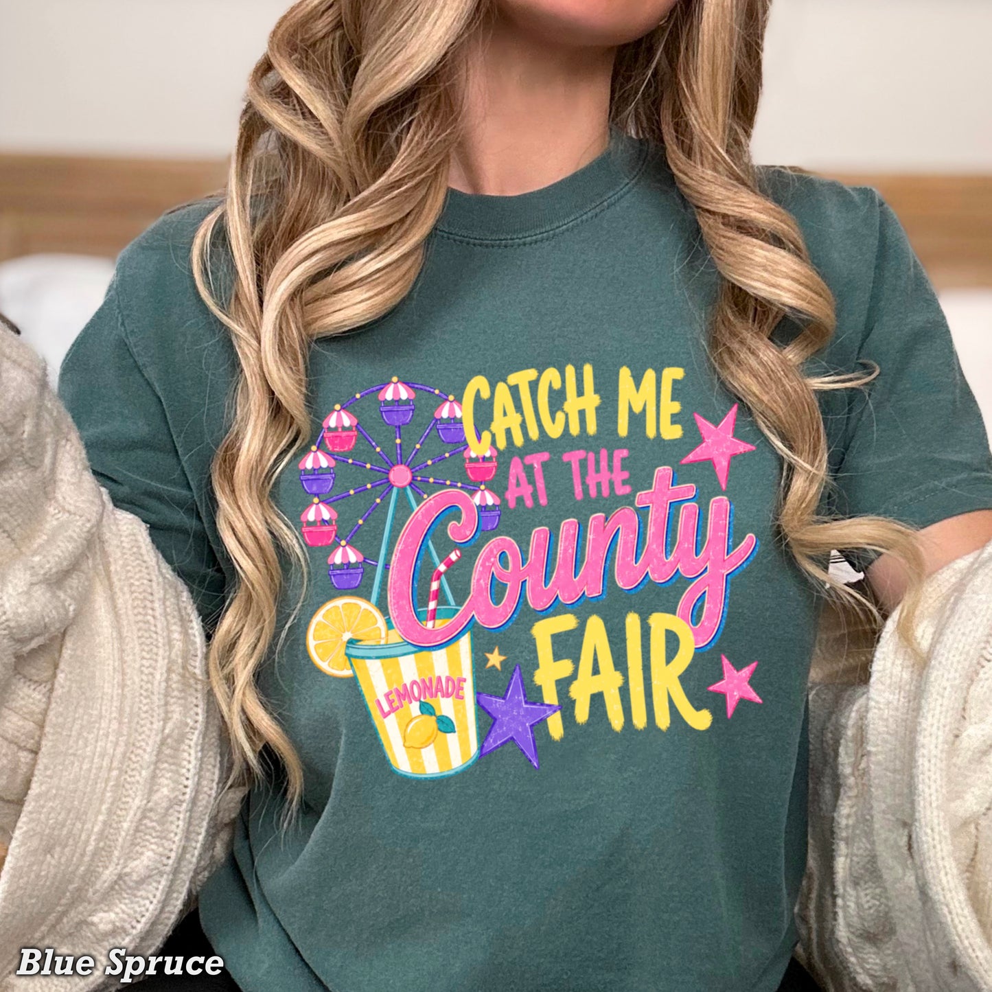 Catch Me At The County Fair Comfort Color Graphic Tee