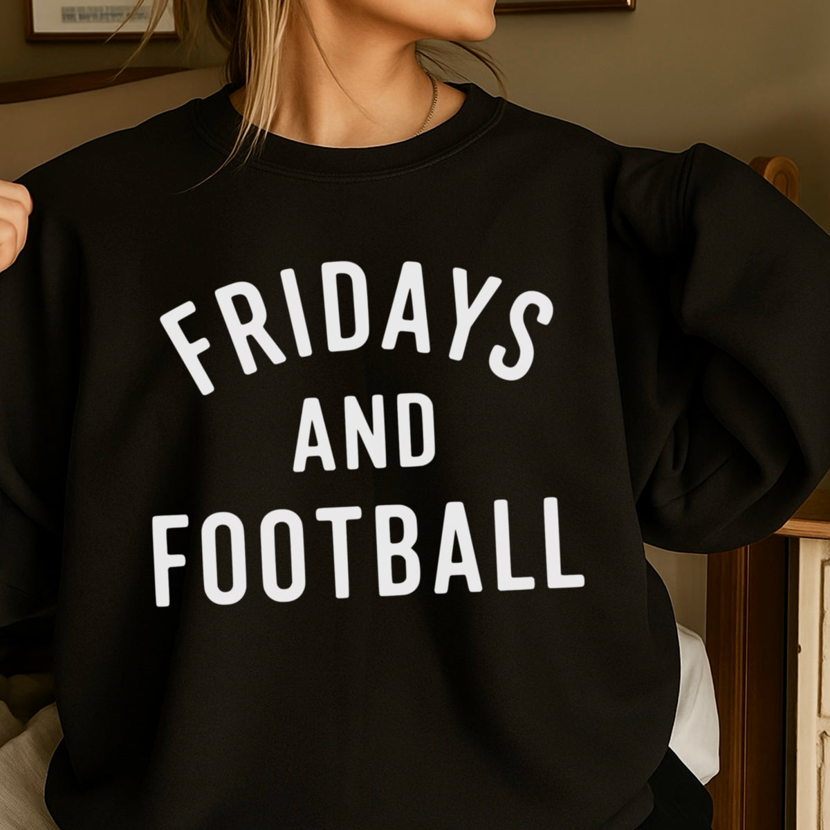 Fridays And Football Crewneck Sweatshirt