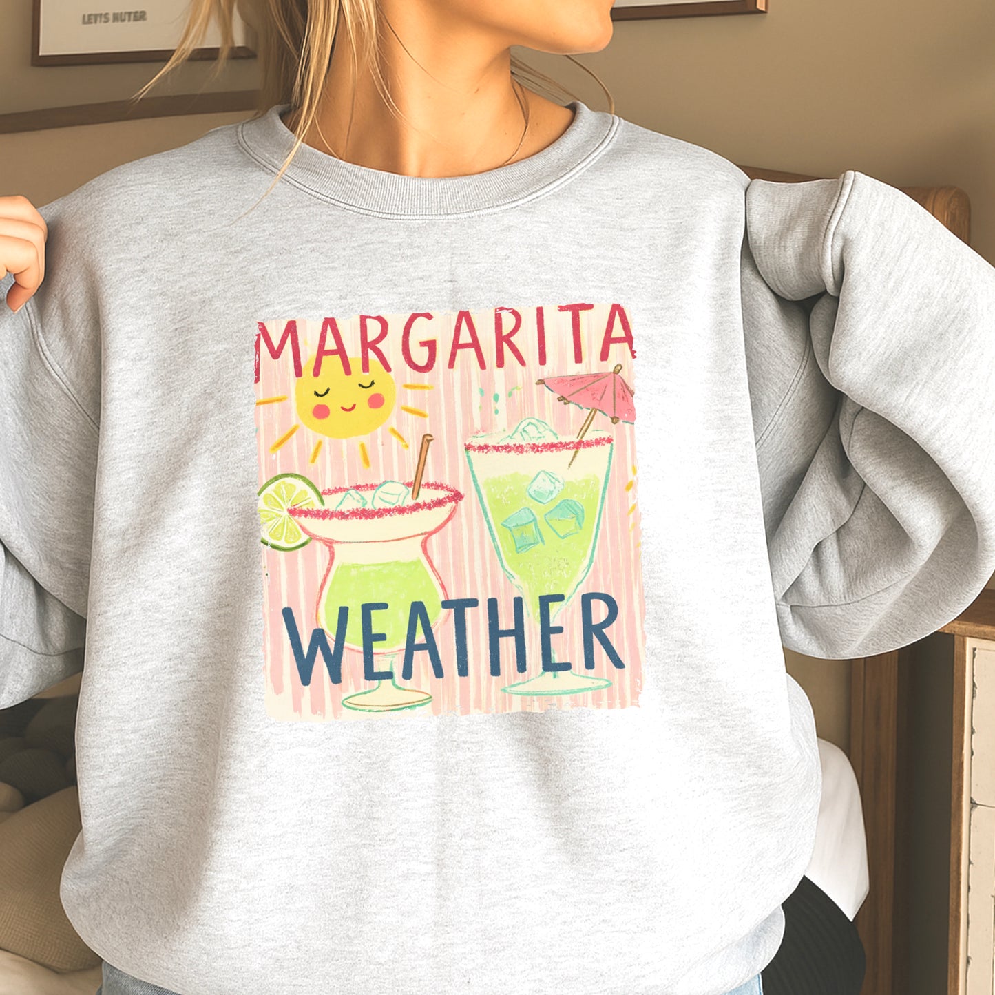 Margarita Weather Crewneck Sweatshirt