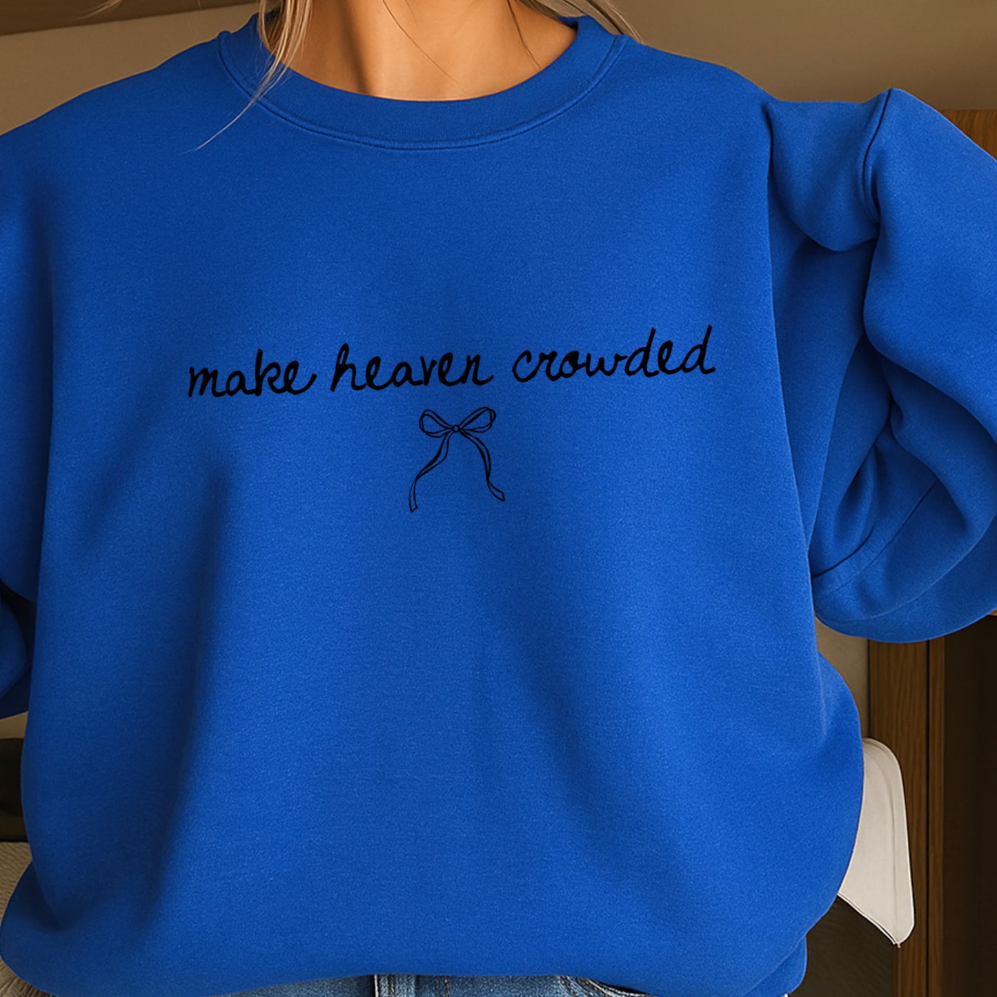 Make Heaven Crowded Crewneck Sweatshirt