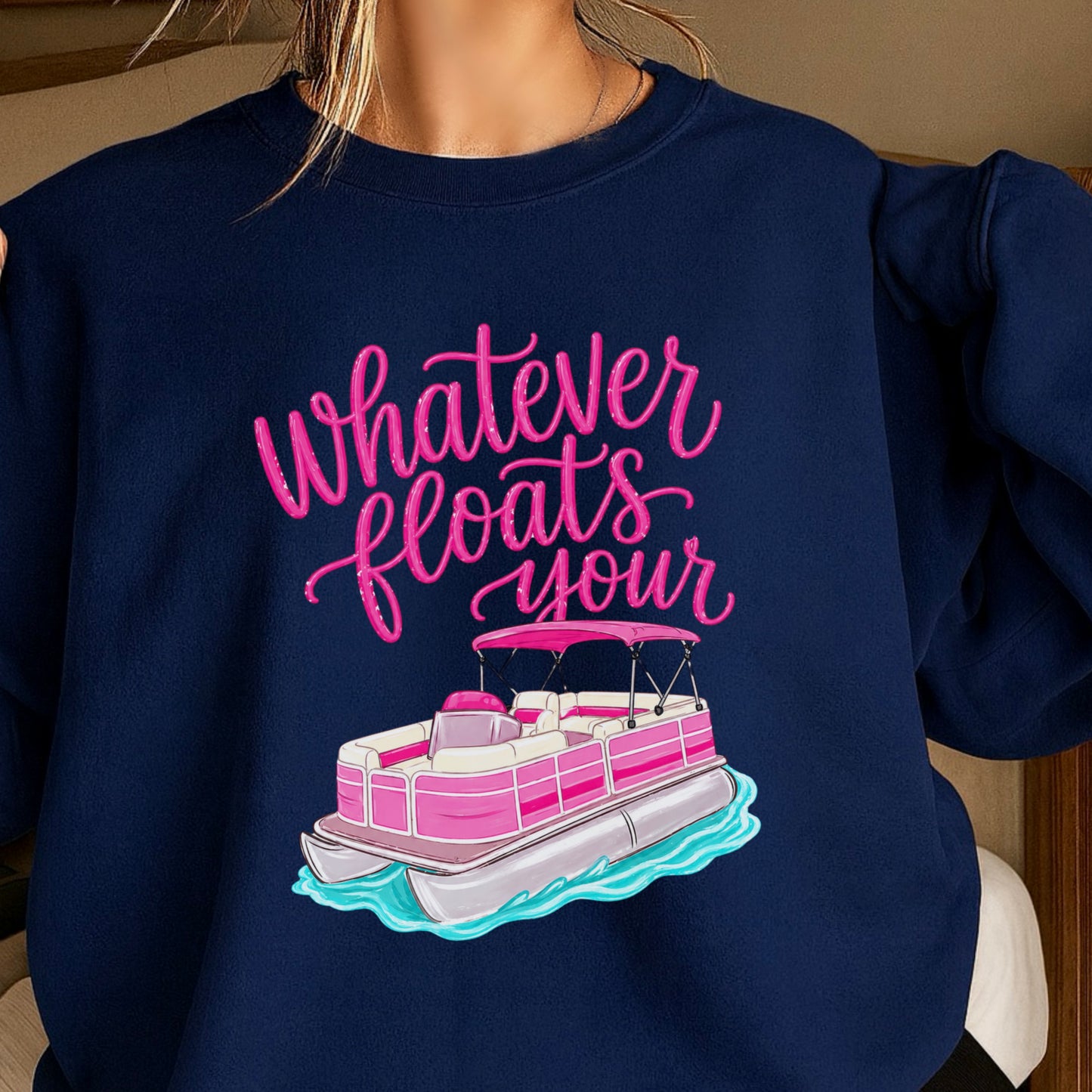 Whatever Floats Your Boat Crewneck Sweatshirt