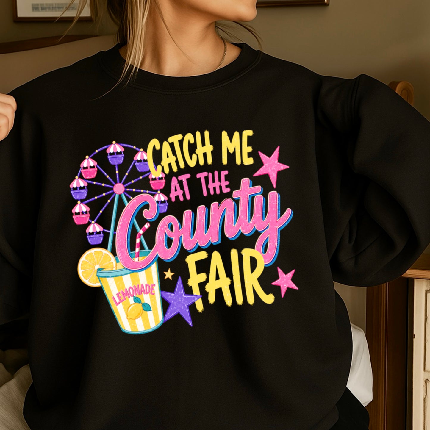 Catch Me At The County Fair Crewneck Sweatshirt