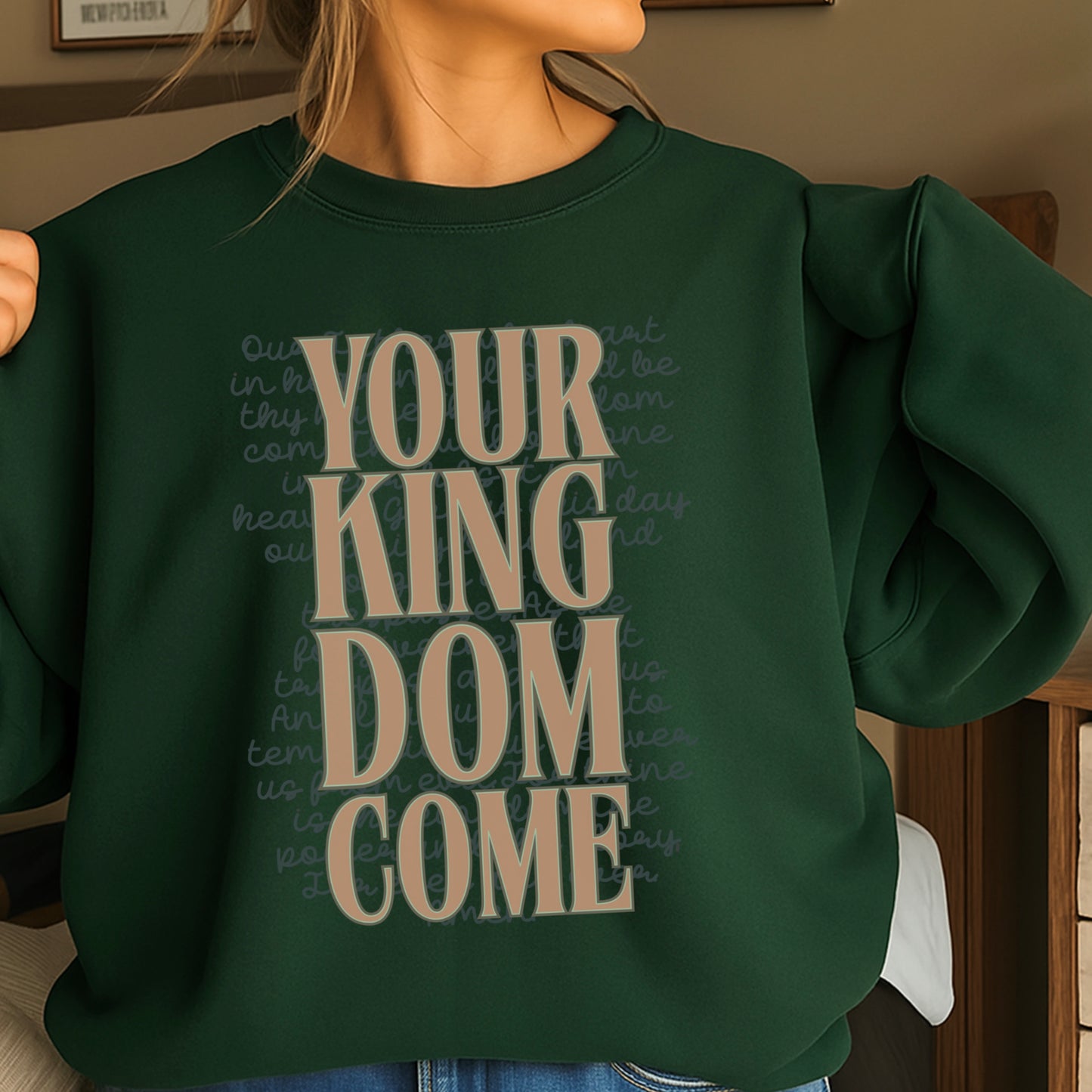 Your Kingdom Come Crewneck Sweatshirt