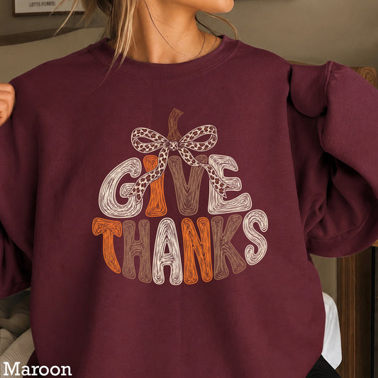 Give Thanks Thanksgiving Crewneck Sweatshirt
