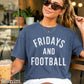Fridays And Football Comfort Color Graphic Tee