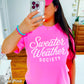 Sweater Weather Society Comfort Color Graphic Tee