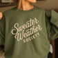 Sweater Weather Society Crewneck Sweatshirt