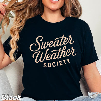 Sweater Weather Society Comfort Color Graphic Tee