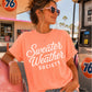 Sweater Weather Society Comfort Color Graphic Tee