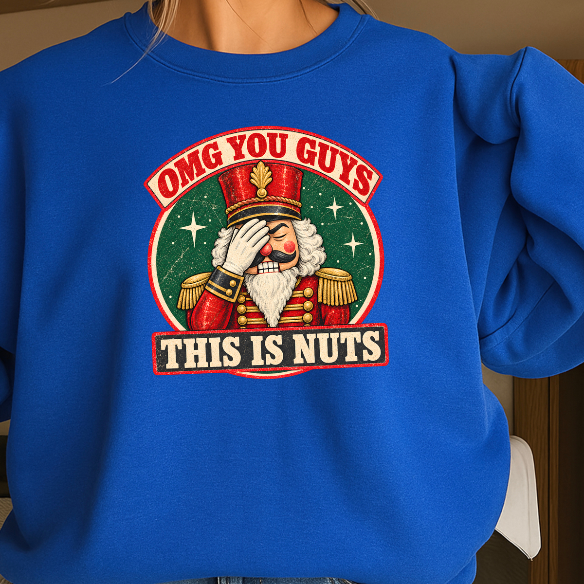 OMG You Guys This Is Nuts Christmas Crewneck Sweatshirt