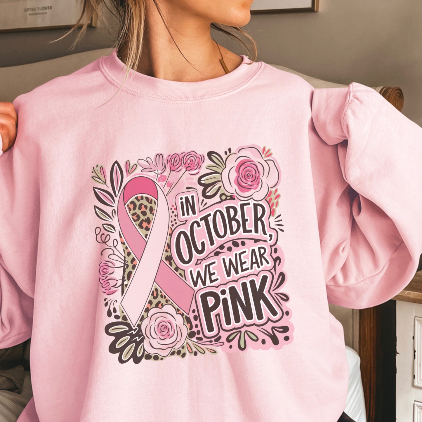 In October We Wear Pink Crewneck Sweatshirt