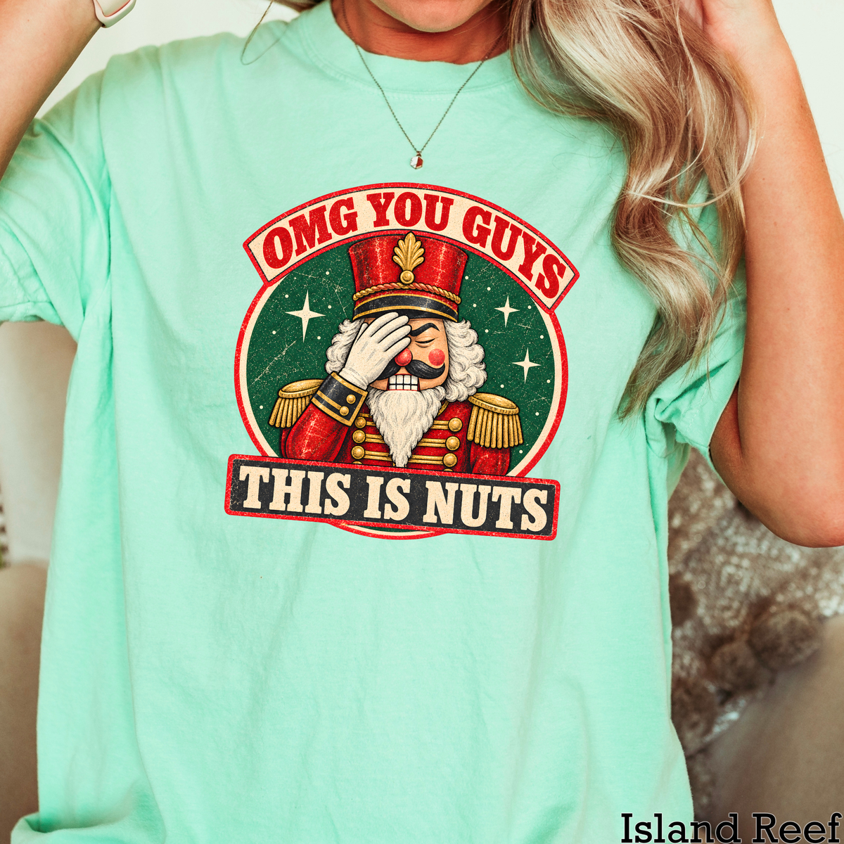 OMG You Guys This Is Nuts Christmas Comfort Color Graphic Tee