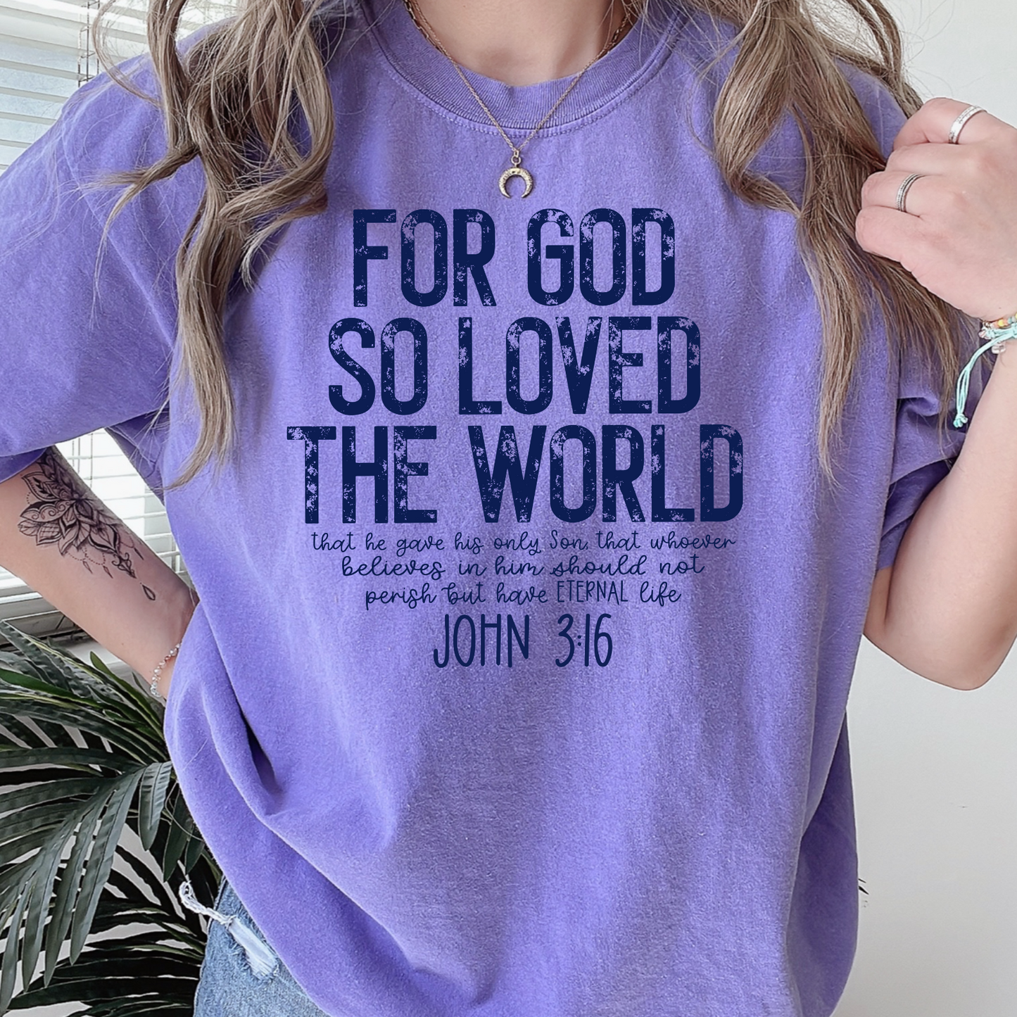For God So Loved The World Comfort Color Graphic Tee
