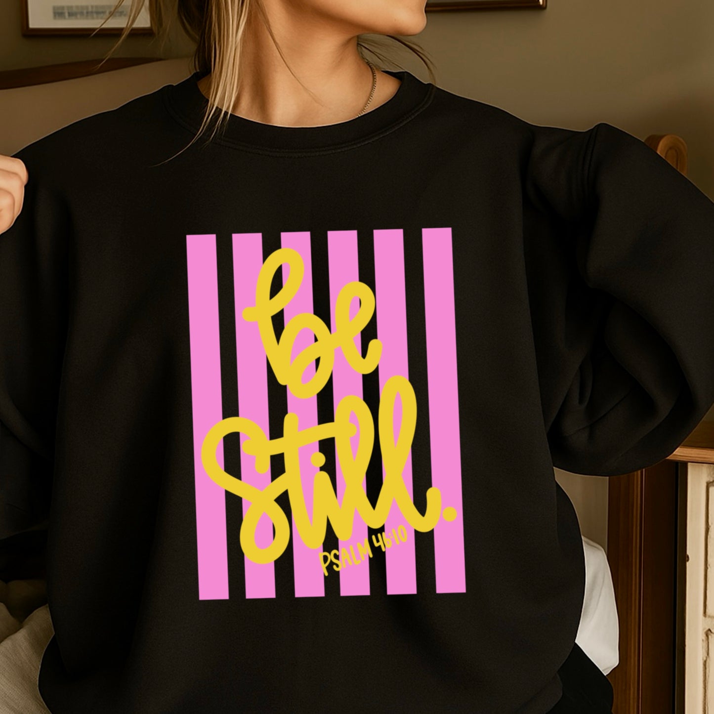 Be Still Crewneck Sweatshirt