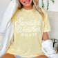 Sweater Weather Society Comfort Color Graphic Tee