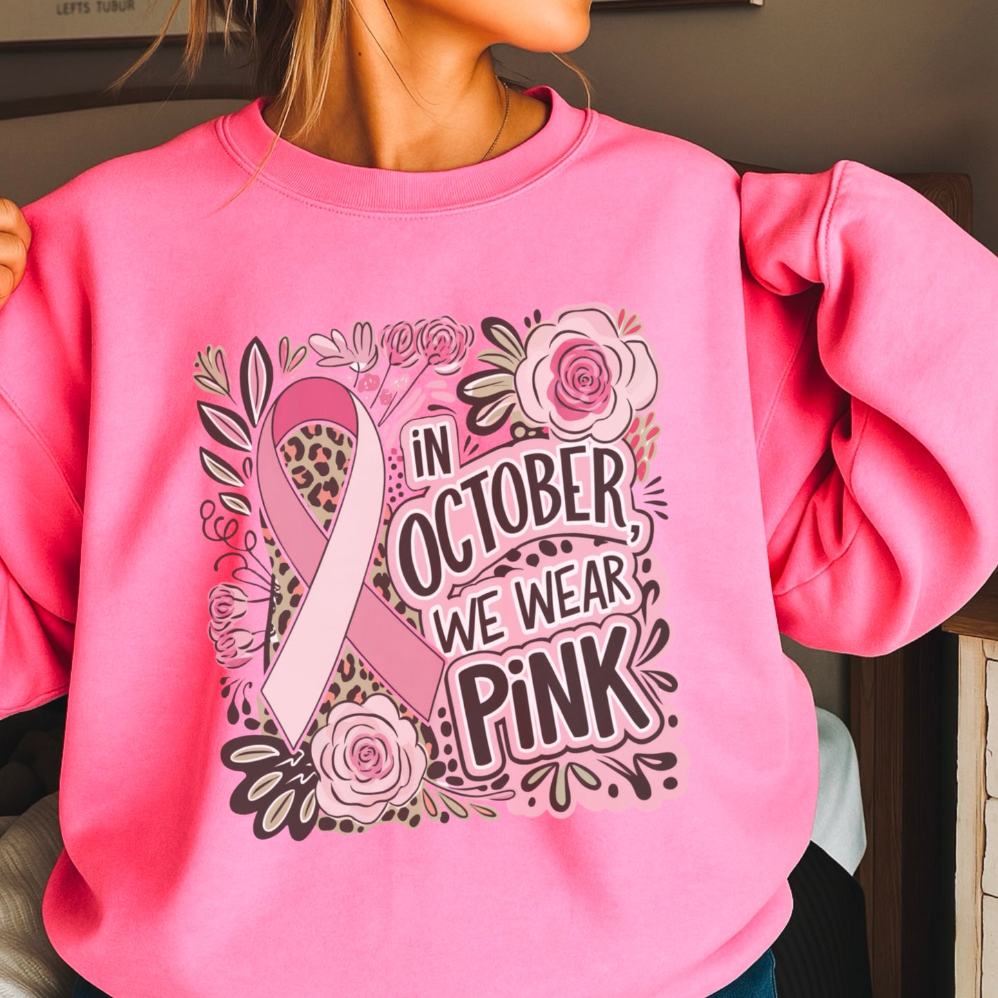 In October We Wear Pink Crewneck Sweatshirt