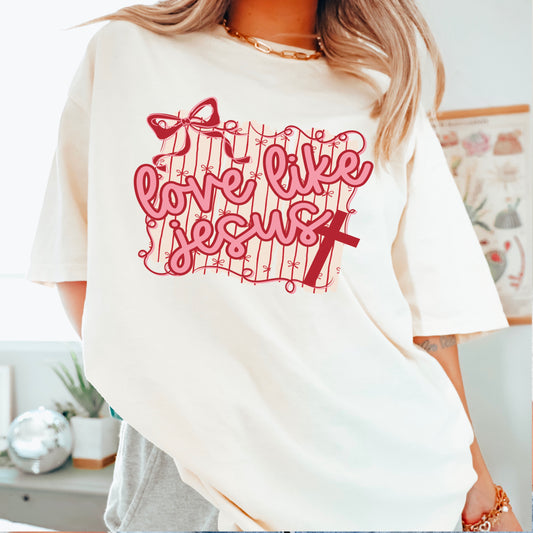 Love Like Jesus Valentine’s Day Comfort Color Graphic Tee