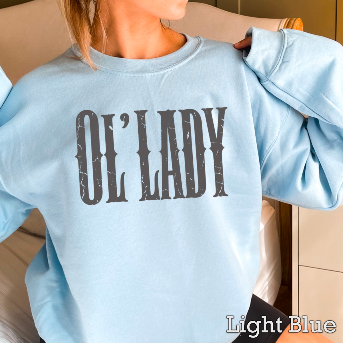 Ol’ Lady Crewneck Sweatshirt