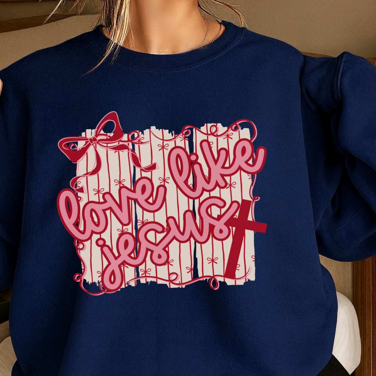 Love Like Jesus Valentine’s Day Crewneck Sweatshirt