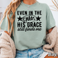 Even In The Chaos Comfort Color Graphic Tee