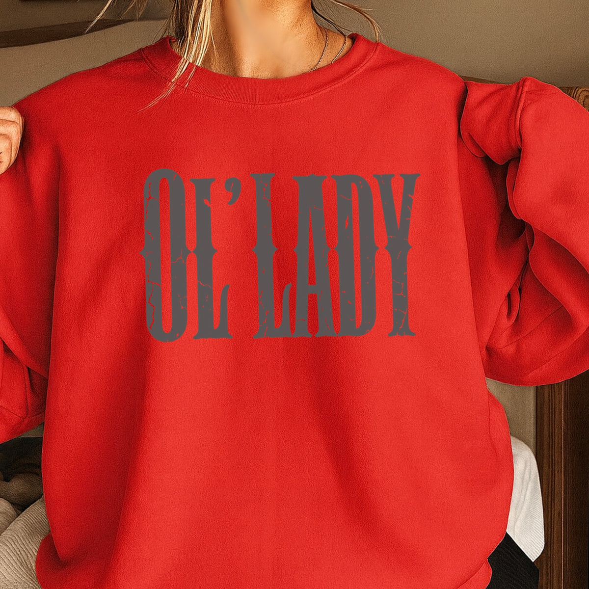 Ol’ Lady Crewneck Sweatshirt